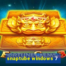 snaptube windows 7